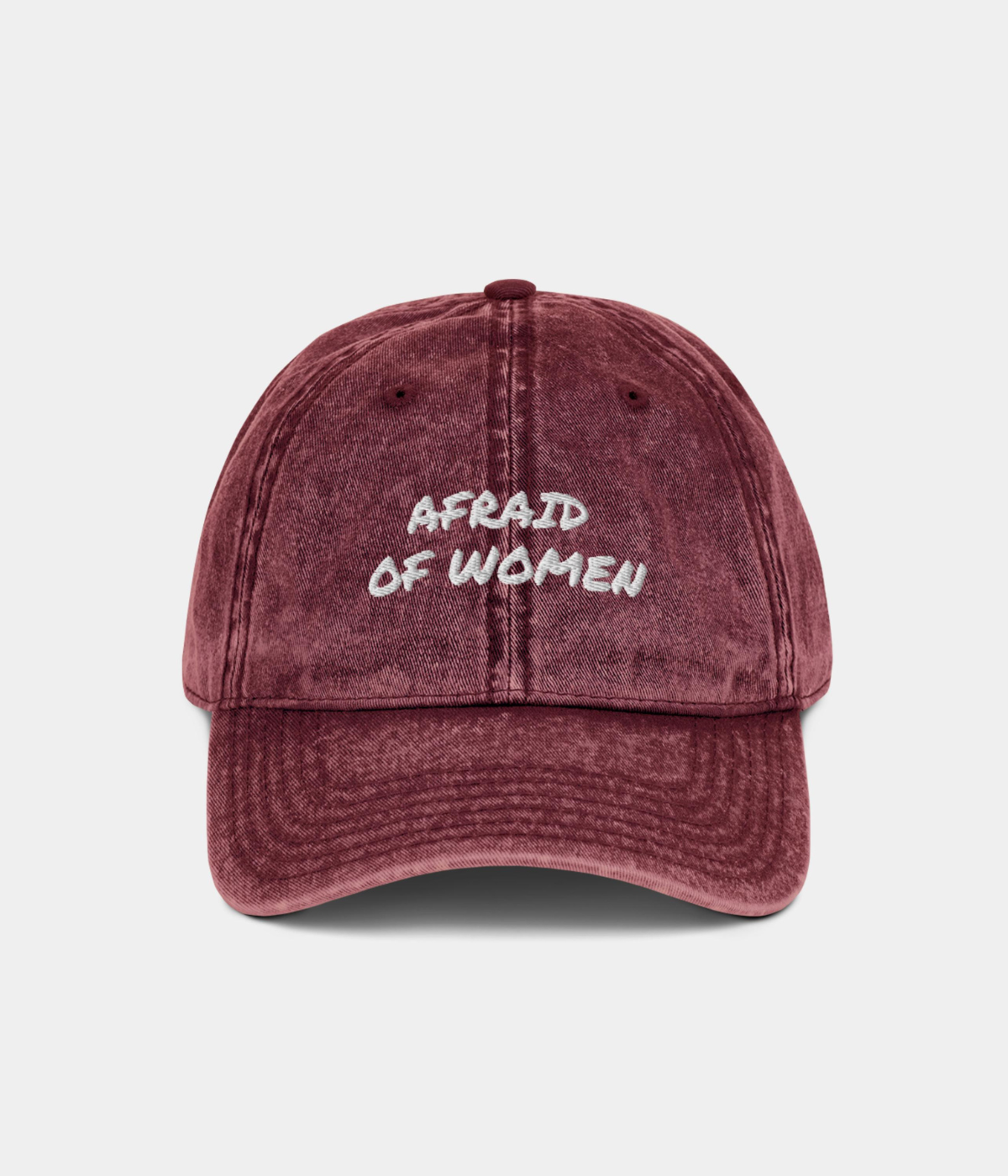 AFRAID OF WOMEN CAP