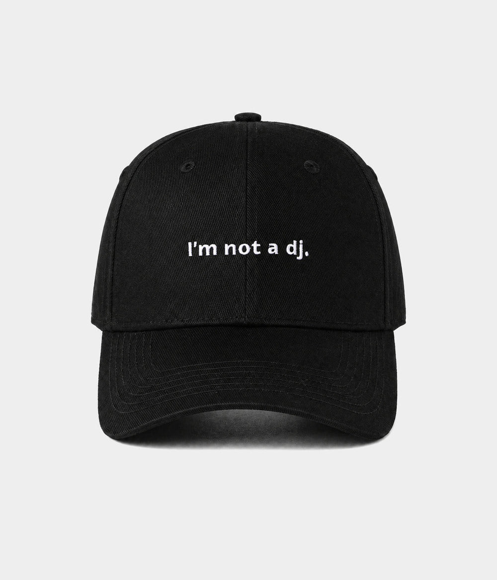 NOT A DJ.