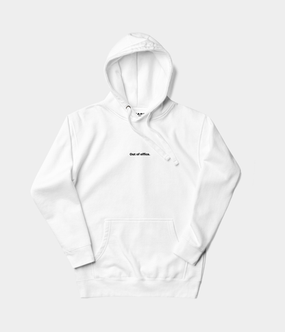 OUT OF OFFICE HOODIE.