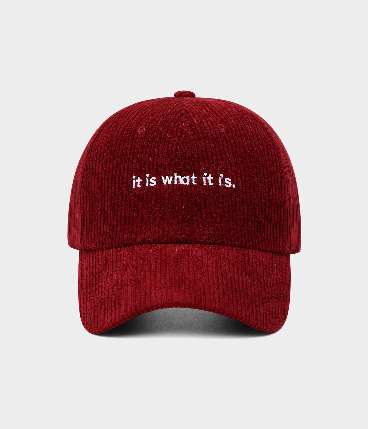 IT IS WHAT IT IS.