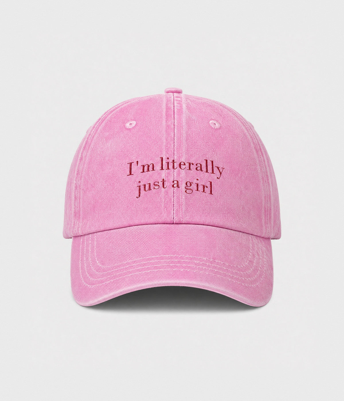 I'M LITERALLY JUST A GIRL.