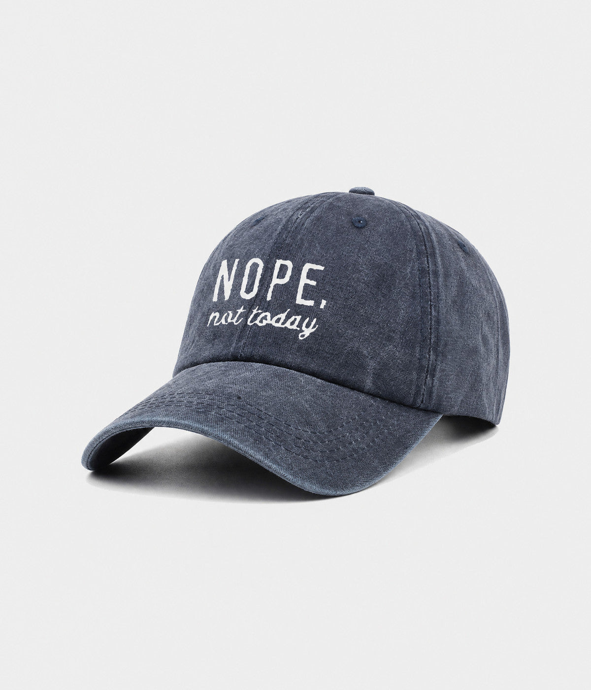 NOPE, NOT TODAY.