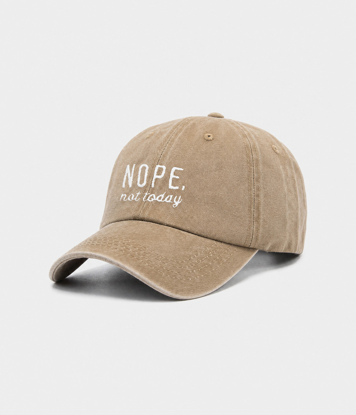 NOPE, NOT TODAY.
