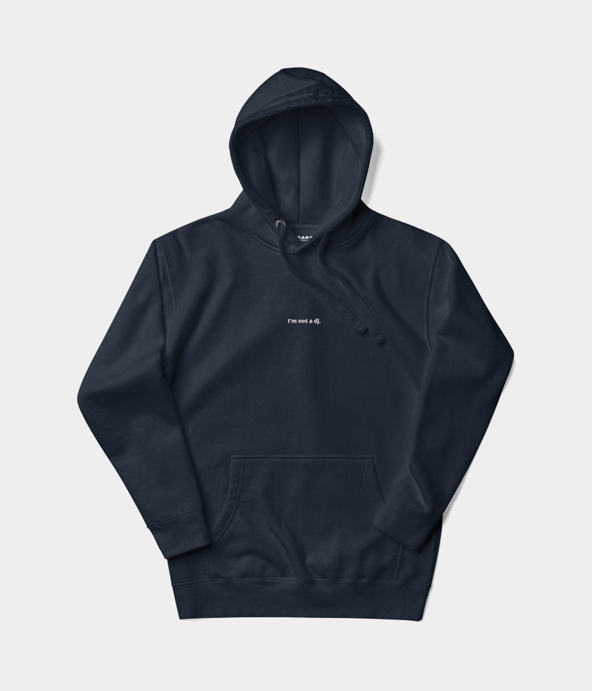 NOT A DJ HOODIE.