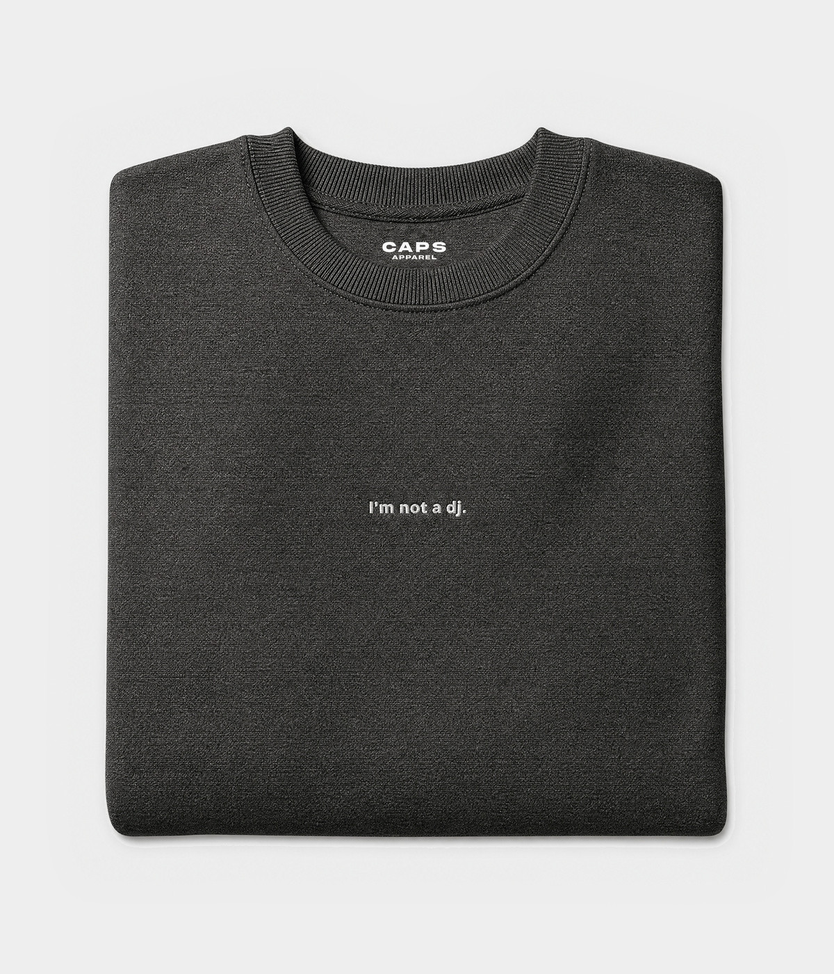 NOT A DJ SWEATER.