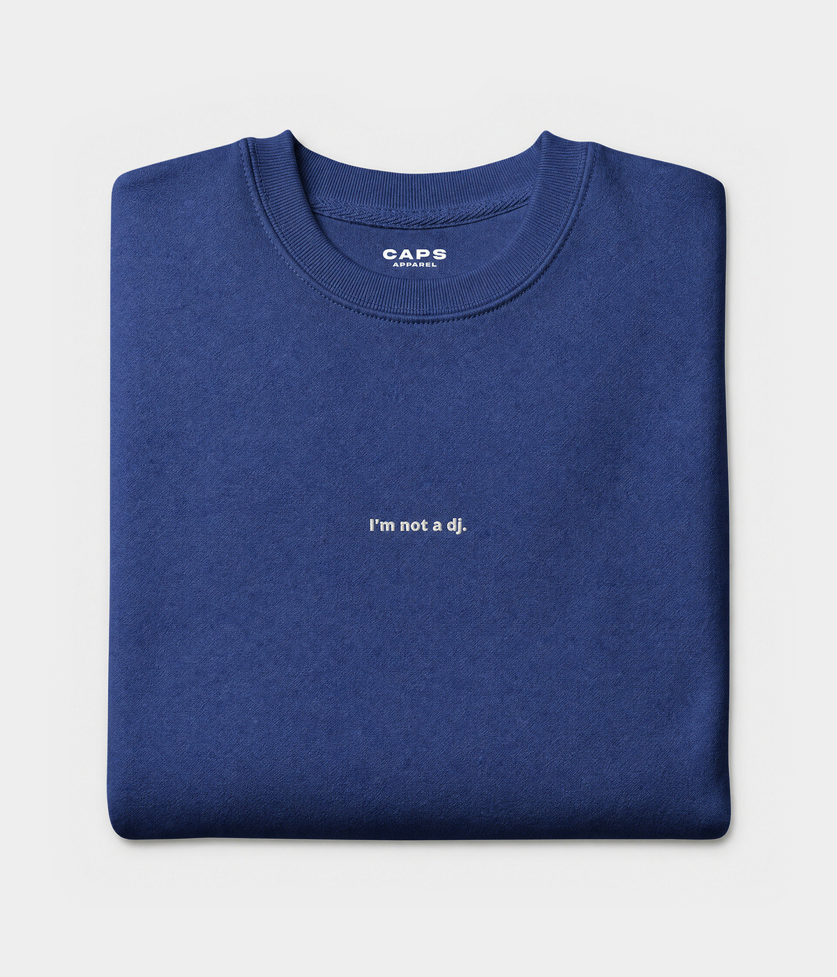 NOT A DJ SWEATER.